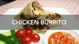 Chicken Burrito with Healthy Rice